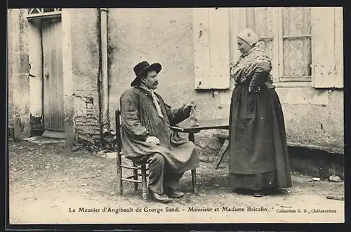 AK Centre, Le Meunier d`Angibault de George Sand, Monsieur et Madame Bricolin