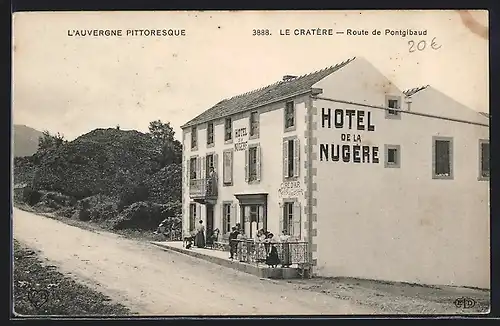 AK Le Cratère, Route de Pontgibaud, Hotel de la Nugère