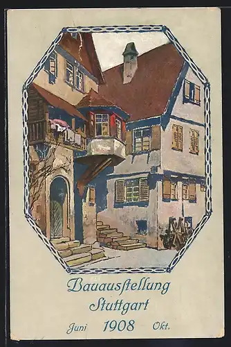 AK Stuttgart, Bauausstellung 1908, alte Häuser der Stadt