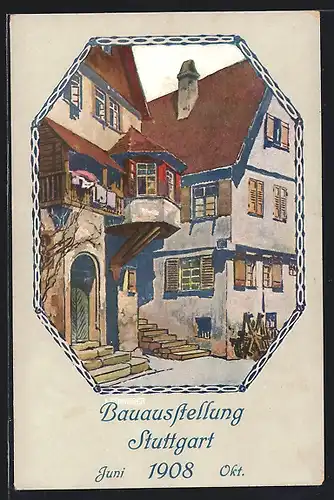 AK Stuttgart, Bauausstellung 1908, alte Häuser der Stadt