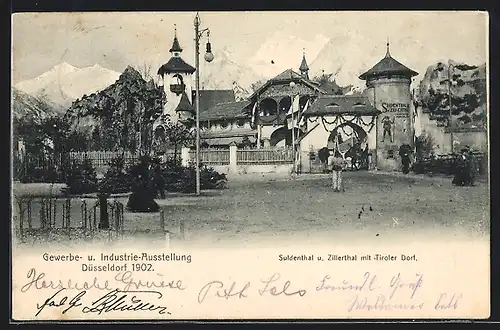 AK Düsseldorf, Gewerbe und Industrie-Ausstellung 1902, Suldenthal und Zillerthal mit Tiroler Dorf