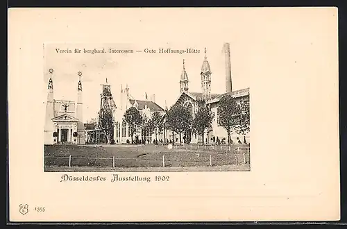 AK Düsseldorf, Ausstellung 1902, Verein für bergbaul. Interessen, Gute Hoffnungs-Hütte