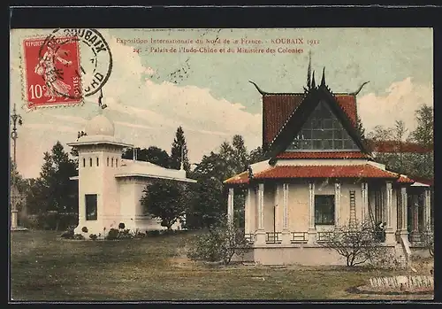 AK Roubaix, Exposition Internationale du Nord de la France, Palais de l`Indo-Chine et du Ministere des Colonies