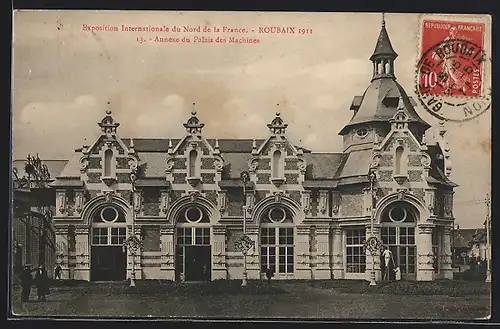 AK Roubaix, Exposition Internationale du Nord de la France 1911, Annexe du Palais des Machines