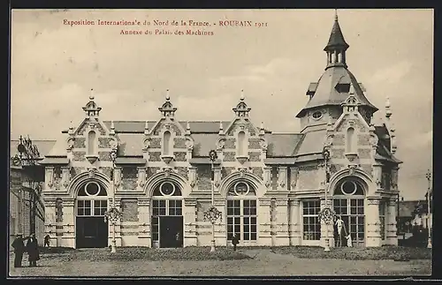 AK Roubaix, Exposition Internationale du Nord de la France 1911, Annexe du Palais des Machines