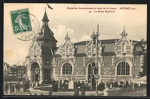 AK Roubaix, Exposition Internationale du Nord de la France 1911, Le Musée Pontifical, Ausstellung