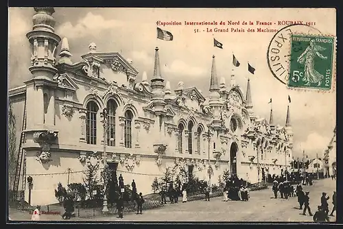 AK Roubaix, Exposition Internationale du Nord de la France 1911, Le Grand Palais des Machines, Ausstellung