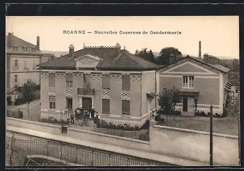 AK Roanne, Nouvelles Casernes de Gendarmerie