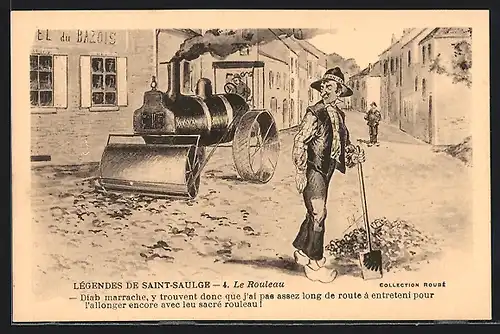AK Saint-Saulge, Legendes, Le Rouleau, Dampfwalze im Strassenbau