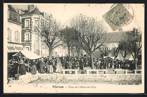 AK Vierzon, Plac e de l'Hotel-de-Ville