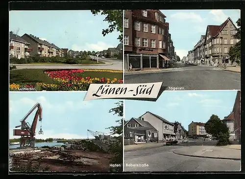 AK Lünen-Süd, Lutherstrasse, Jägerstrasse, Bebelstrasse, Hafen