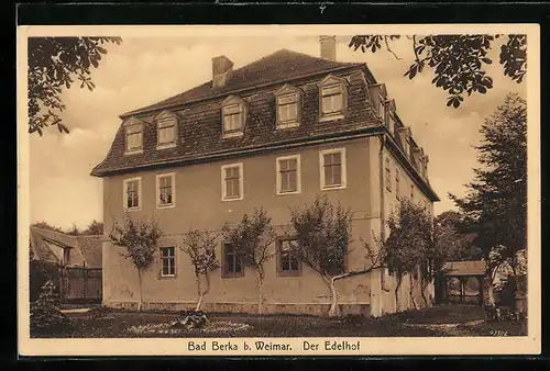 AK Bad Berka, Ansicht vom Hotel Edelhof