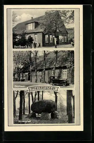 AK Meckelstedt, Gasthaus, Kaufhaus, Hünengrab