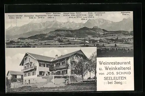 AK Seeg, Weinrestaurant u. Weinkelterei von Jos. schmid Seeleuten, Bergpanorama mit Aggenstein, Brentenjoch und Gimpel