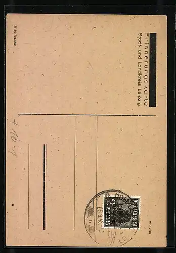 Künstler-AK Leipzig, 1. Mai 1947, Erinnerungskarte, Unsere Kraft - Besseres Leben Schafft
