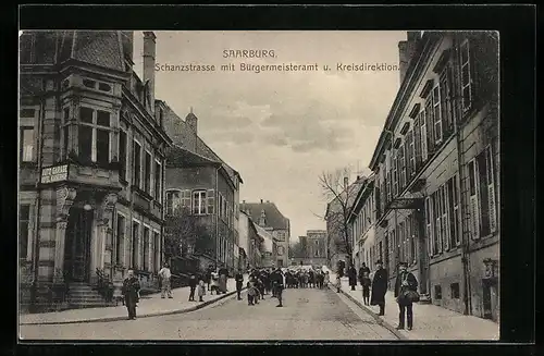 AK Saarburg, Schanzstrasse mit Bürgermeisteramt u. Kreisdirektion