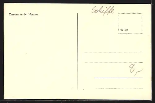 AK Zerstörer der Kriegsmarine in der Nordsee