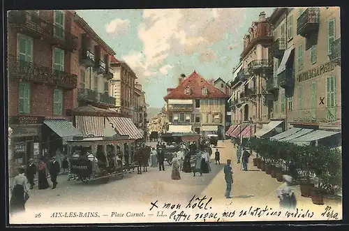 AK Aix-les-Bains, Place Carnot