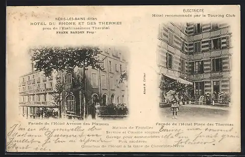 AK Néris-Les-Bains, Hotel du Rhone et des Thermes, Facade de l`Hôtel Avenue des Platanes