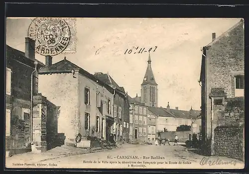 AK Carignan, Rue Barliban, Entrée de la Ville après la démolition des Remparts pour la Route de Sedan à Montmédy