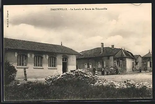 AK Dagonville, Le Lavoir et Route de Triconville