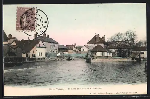 AK Troyes, Un Bras de la Seine a Jaillard