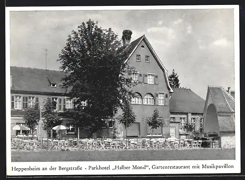 AK Heppenheim an der Bergstrasse, Parkhotel Halber Mond, Restaurant mit Garten und Musikpavillon
