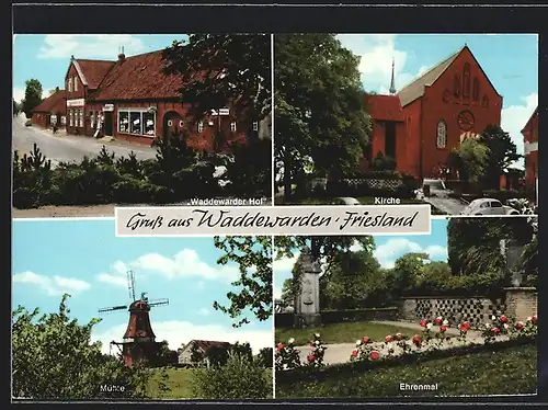 AK Waddewarden /Friesland, Gasthaus Waddewarder Hof, Kirche, Mühle