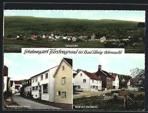 AK Fürstengrund bei Bad König, Teilansicht, Gasthaus zum Stern, Schulgebäude