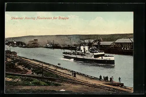 AK Newhaven, Steamer leaving for Dieppe