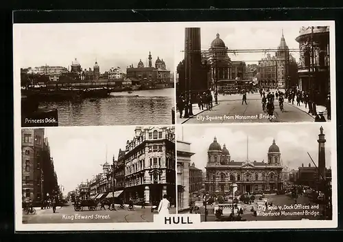 AK Hull, King Edward Street, City Square form monument Bridge, Princess Dock