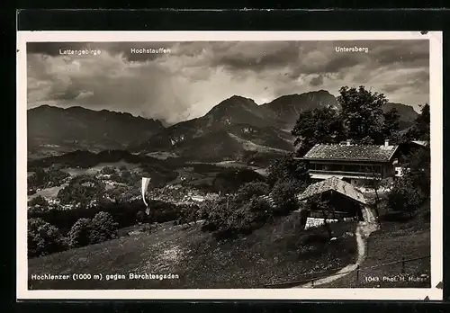 AK Berghütte auf dem Hochlenzer gegen Berchtesgaden mit Lattengebirge, Hochstauffen und Untersberg