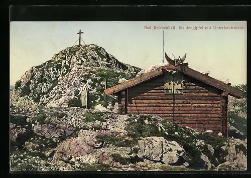 AK Bad Reichenhall, Gipfelkreuz und Unterkunftshaus auf dem Staufen