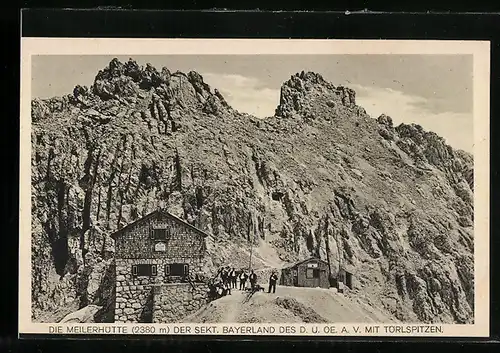 AK Meilerhütte, Berghütte der Sekt. Bayerland des D. u. Oe. A. V. mit Törlspitzen