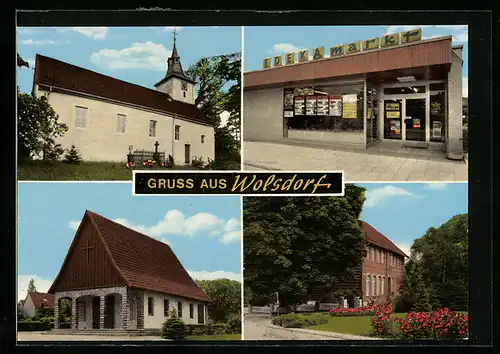 AK Wolsdorf üb. Helmstedt, Edeka Markt Hugo Grocholewski, Kirche