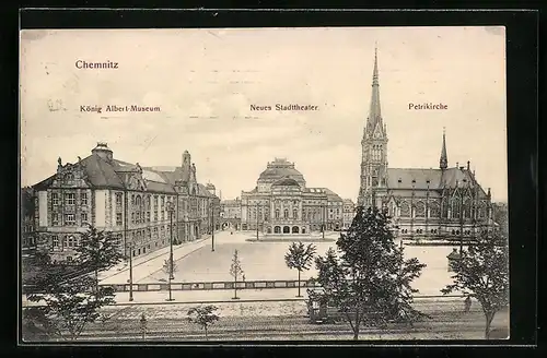 AK Chemnitz, König Albert-Museum, Neues Stadttheater und Petrikirche