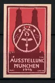 Reklamemarke München, Ausstellung 1908, Frauenkirche, Zahnrad mit Zange