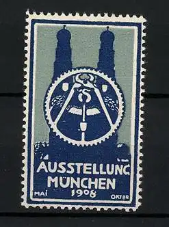 Reklamemarke München, Ausstellung 1908, Frauenkirche, Zahnrad mit Zange