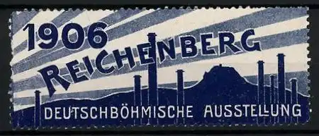 Reklamemarke Reichenberg, Deutschböhmische Ausstellung 1906, Stadtsilhouette mit Schornsteinen