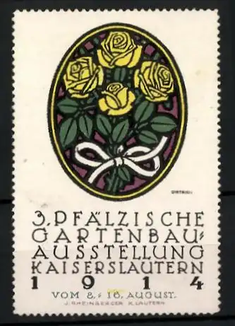 Künstler-Reklamemarke Dietrich, Kaiserslautern, 3. Pfälzische Gartenbau-Ausstellung 1914, Rosenstrauss