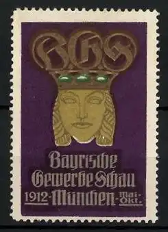 Reklamemarke München, Bayrische Gewerbeschau 1912, Frauenbüste mit Messelogo