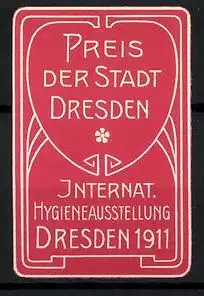 Präge-Reklamemarke Dresden, Intern. Hygieneausstellung 1911