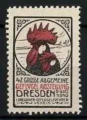 Reklamemarke Dresden, 47. Grosse Allgemeine Geflügel-Ausstellung 1910, Hahn mit Henne