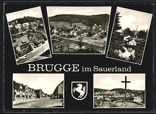 AK Brügge im Sauerland, Bergkreuz, Strassenpartie, Ortsansicht vom Hügel aus