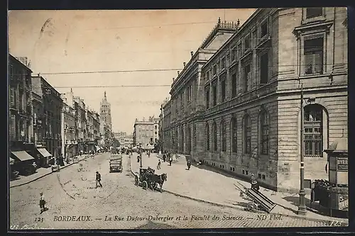AK Bordeaux, La Rue Dufour-Dubergier et la Faculté