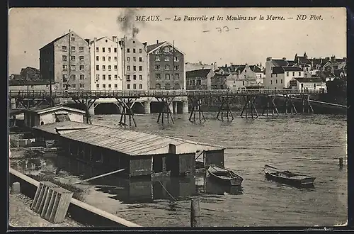 AK Meaux, La Passerelle et les Moulins sur la Marne