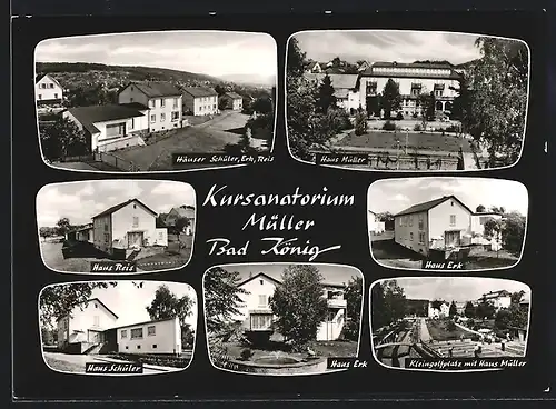 AK Bad König im Odenwald, Kursanatorium Müller, Kleingolfplatz, Haus Schüler, Haus Erk