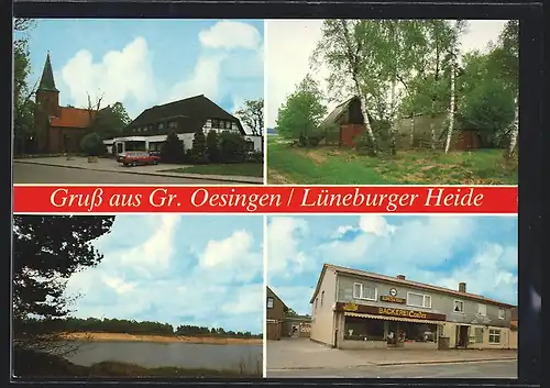 AK Gross Oesingen, Strassenansicht mit Kirche, Bäckerei Ernst Cordes, Seeansicht