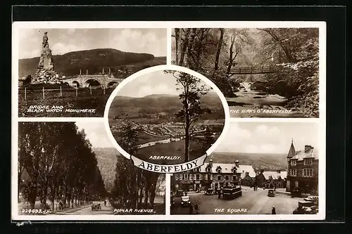 AK Aberfeldy, The Square, Poplar Avenue, Bridge and Black Watch Monument