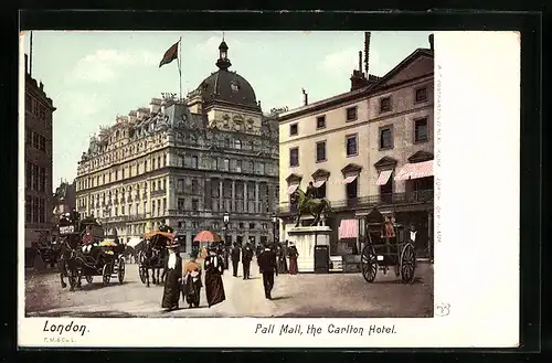 AK London, Pall Mall & the Carlton Hotel